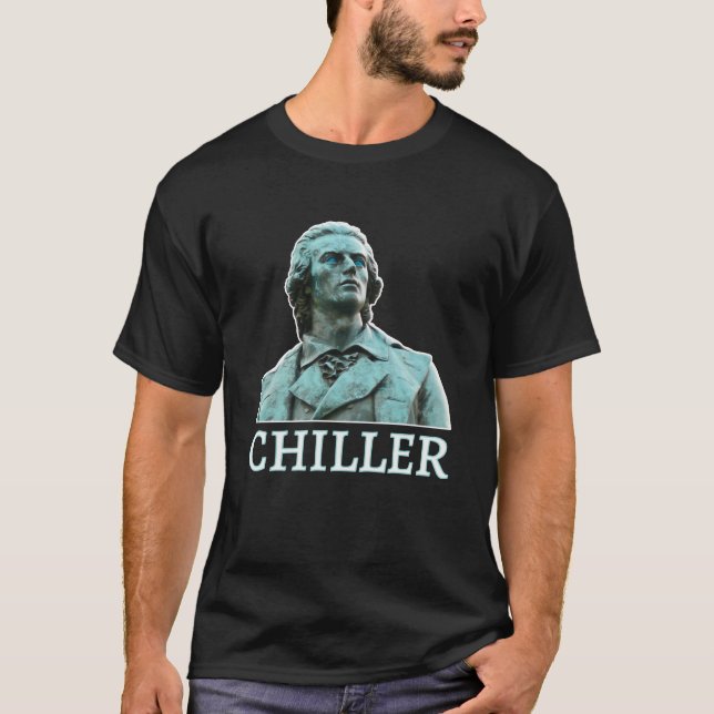Friedrich von Schiller Chiller T-Shirt (Vorderseite)