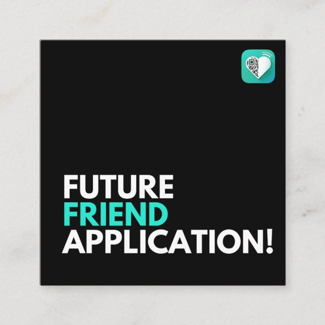 Friend Application Future Quadratische Visitenkarte (Vorderseite)