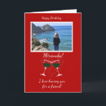 Friend Birthday Custom Foto Funny Wine Karte<br><div class="desc">Für deinen Freund oder irgendeine Beziehung!  Sie können diese lustige Weinkarte mit dem Motto Happy Birthday vollständig anpassen. Setzen Sie Ihr Foto in den Rahmen,  ändern Sie den Namen und gut-la,  ein Sake lustige Happy Birthday Wein themed friend card.</div>