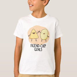 Friend Chip Goals Funny Chip Pun T-Shirt