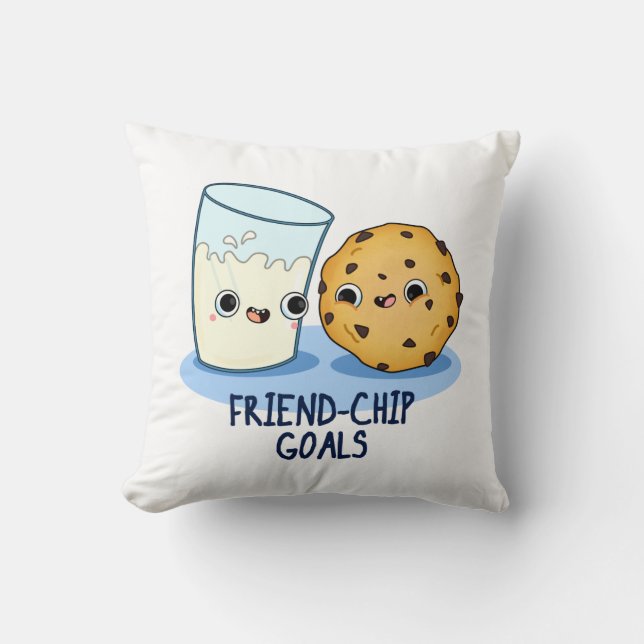 Friend Chip Goals Funny Milk Cookies Pun Kissen (Vorderseite)