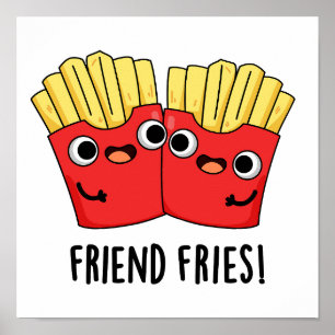 Friend Fries Funny BESTE FREUNDIN Pub Poster