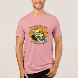 Friend of Bill and of Dorothy -  Tri-Blend Shirt