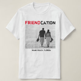 Friendcation addieren Foto T - Shirt