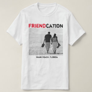 Friendcation addieren Foto T - Shirt