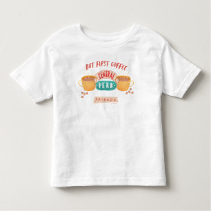 FRIENDS™ Aber First Coffee - Central Perk Kleinkind T-shirt