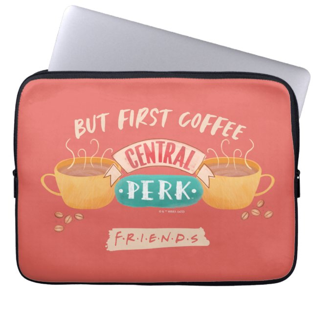FRIENDS™ | Aber First Coffee - Central Perk Laptopschutzhülle (Vorderseite)