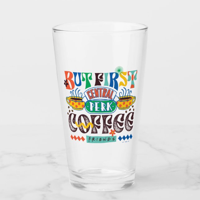 FRIENDS™ | Aber First Coffee Vibrant Graphic Glas (Vorderseite)