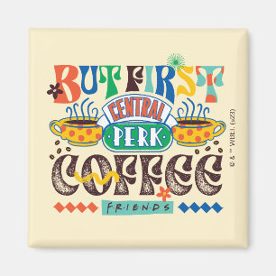 FRIENDS™   Aber First Coffee Vibrant Graphic Magnet