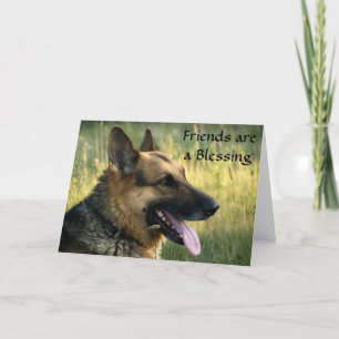 Friends are a Blessing German Shepherd Dog Card Karte