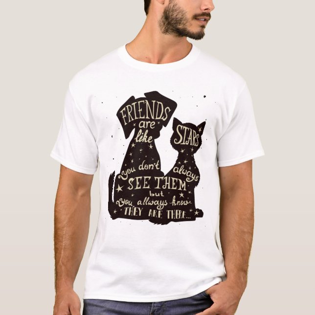 Friends Are Like Stars – Dog & Cat Friendship Quot T-Shirt (Vorderseite)