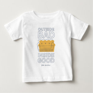 FRIENDS™   Außen schlecht, innen gut Baby T-shirt