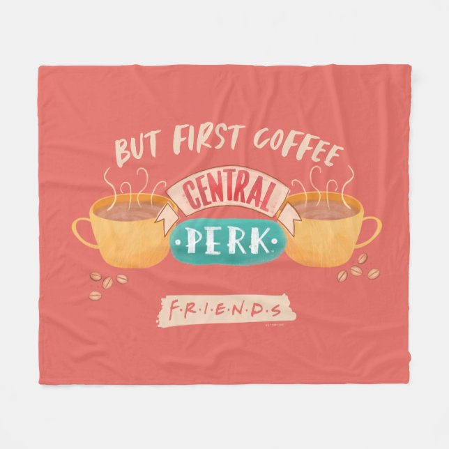 FRIENDS™ | But First Coffee - Central Perk Fleecedecke (Vorderseite (Horizontal))