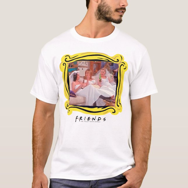FRIENDS™ | Die Mädchen in Hochzeitskleider T-Shirt (Vorderseite)