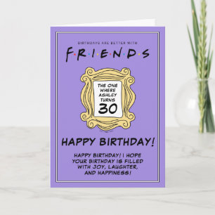 FRIENDS™ Die mit dem 30. Geburtstag Karte