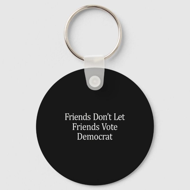 Friends Don't Let Friends Vote Democrat - Long Sle Schlüsselanhänger (Vorderseite)
