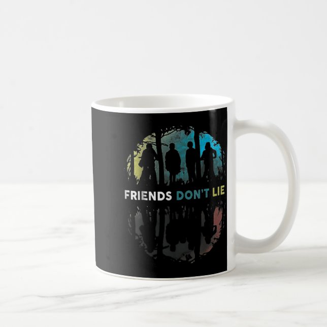 Friends Don't Lie Gift Fandom For Kids Mens Women  Kaffeetasse (Rechts)