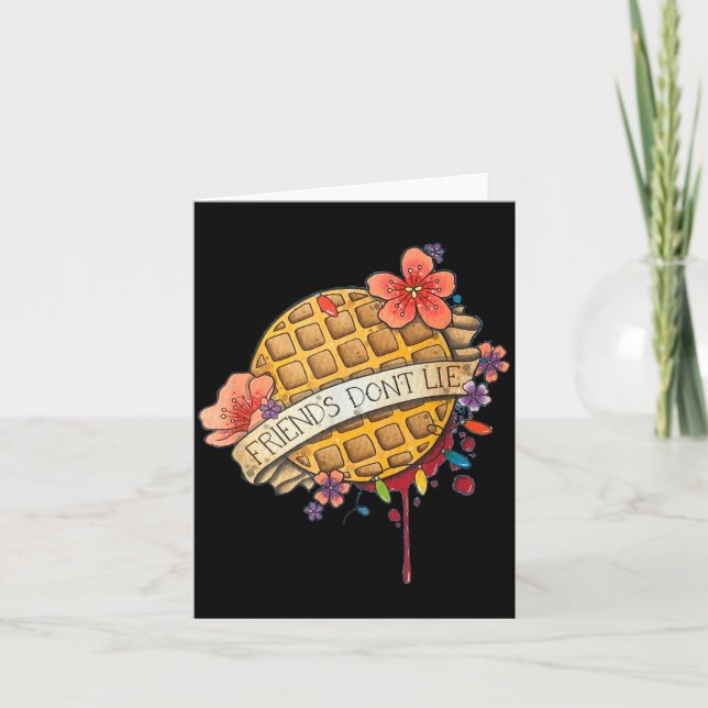 Friends Dont Lie Shirt  Karte (Vorderseite)