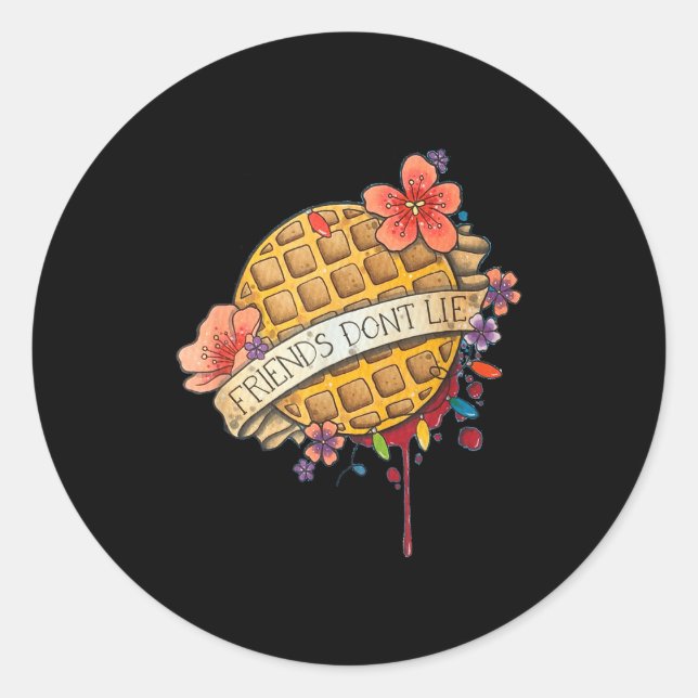Friends Dont Lie Shirt  Runder Aufkleber (Vorderseite)