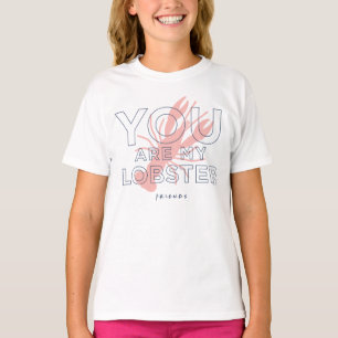 FRIENDS™   Du bist mein Hummer T-Shirt