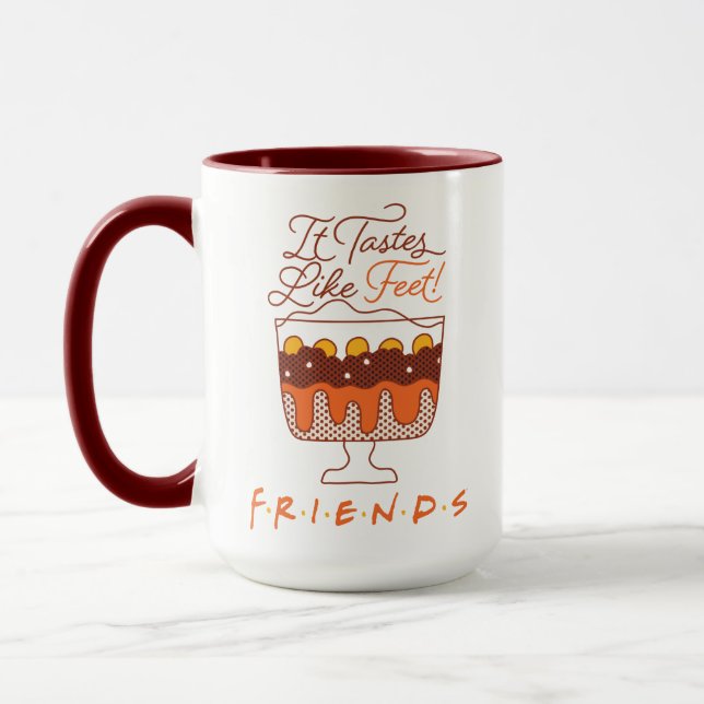 FRIENDS™ | Es schmeckt nach Feet! Tasse (Links)