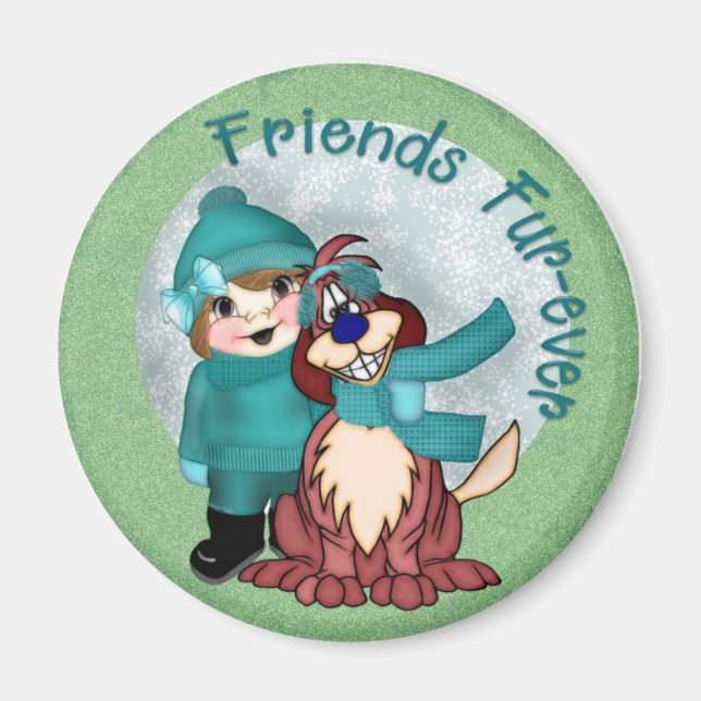 Friends Furever Magnet (Vorne)