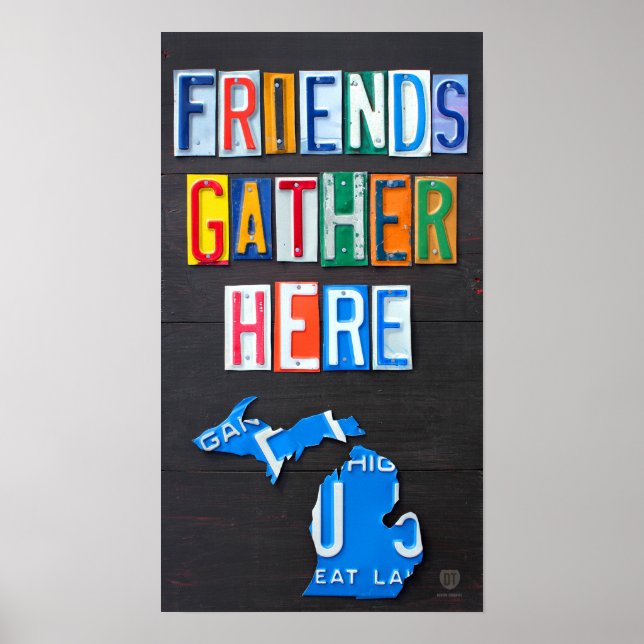 Friends Gather Hier Michigan Lizenzplatz Kunst Poster (Vorne)