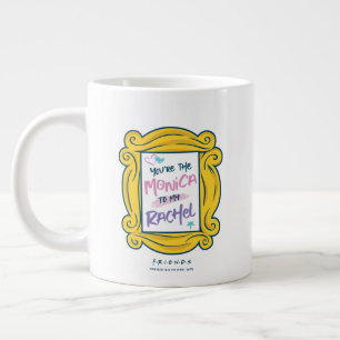 FRIENDS™ Guckloch Du bist die Monica zu meiner R Jumbo-Tasse