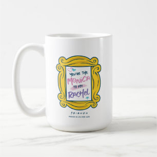 FRIENDS™ Guckloch Du bist die Monica zu meiner R Kaffeetasse