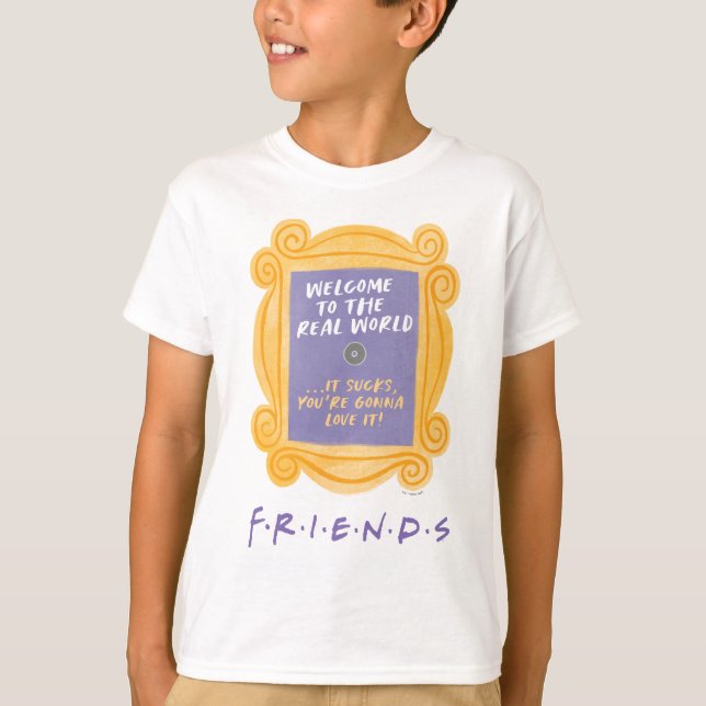 FRIENDS™ | Herzlich willkommen beim Zitat aus der  T-Shirt (Vorderseite)