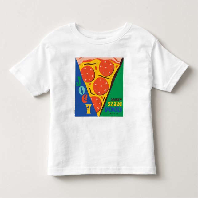 FRIENDS™ | Joey teilt Essen nicht - Pizza Graphic Kleinkind T-shirt (Vorderseite)