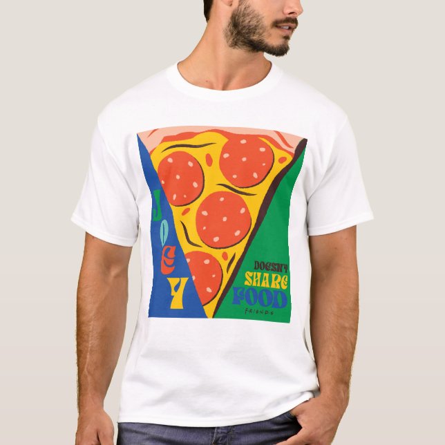 FRIENDS™ | Joey teilt Essen nicht - Pizza Graphic T-Shirt (Vorderseite)