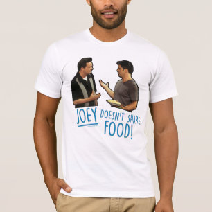 FRIENDS™   Joey teilt Essen nicht! T-Shirt