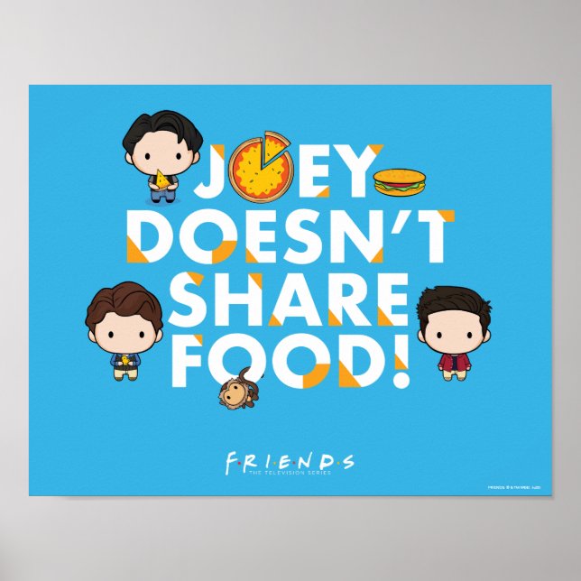 FRIENDS™ | Joey teilt Food Chibi nicht Poster (Vorne)