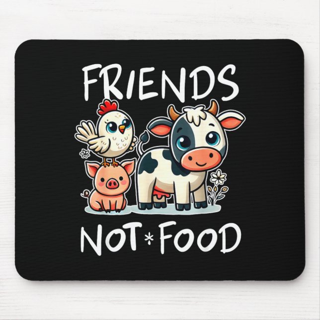 Friends Not Food Funny Vegan Vegetarian Cute Anima Mousepad (Vorne)