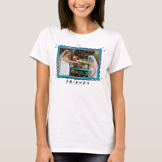 FRIENDS™ | Phoebe und Monica in Hochzeitskleider T-Shirt (Vorderseite)
