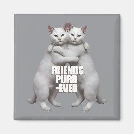 Friends Purr-Ever Magnet