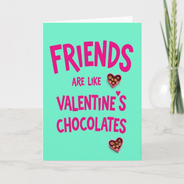 Friends Sweet As Chocolate Card Karte (Vorderseite)