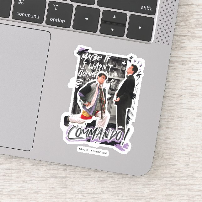 FRIENDS™ | Vielleicht, wenn ich nicht Kommando hät Aufkleber (Detail)