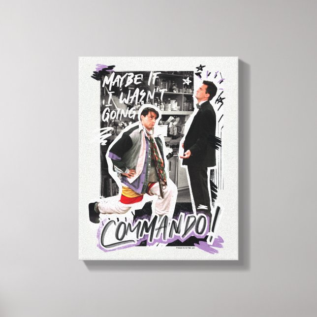 FRIENDS™ | Vielleicht, wenn ich nicht Kommando hät Leinwanddruck (Vorderseite)