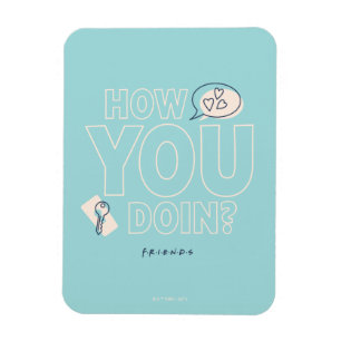 FRIENDS™   Wie geht es Ihnen? Magnet