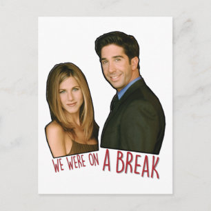 FRIENDS™   Wir waren in einer Pause Einladungspostkarte