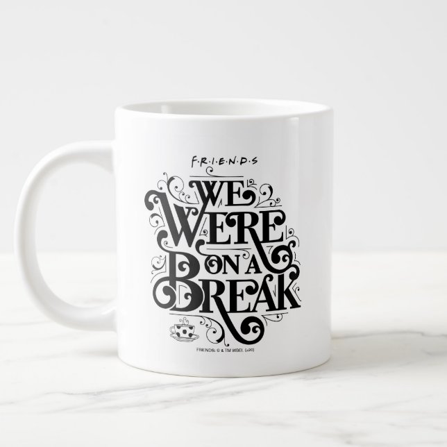 FRIENDS™ | Wir waren in einer Pause Jumbo-Tasse (Links)