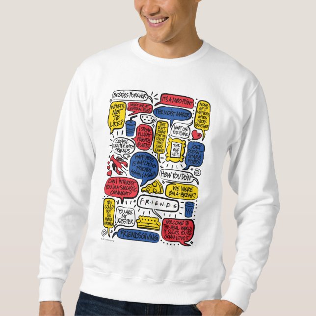 FRIENDS™-Zitate Sweatshirt (Vorderseite)