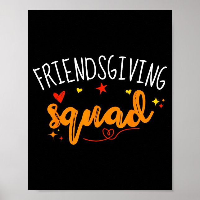 Friendsgiving Squad Funny Thanksgiving Friendship  Poster (Vorne)