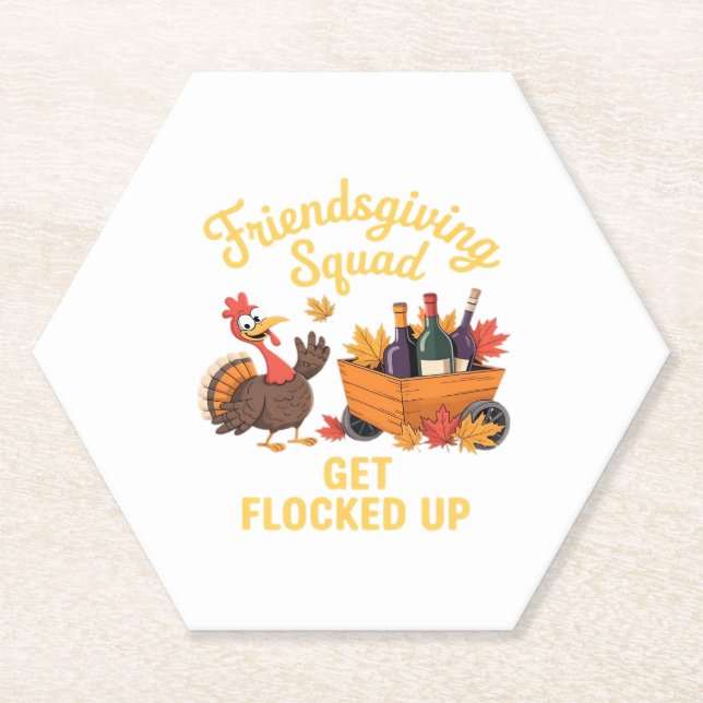 Friendsgiving Squad Get Flocked Up Oversized T-Shi Untersetzer (Vorderseite)