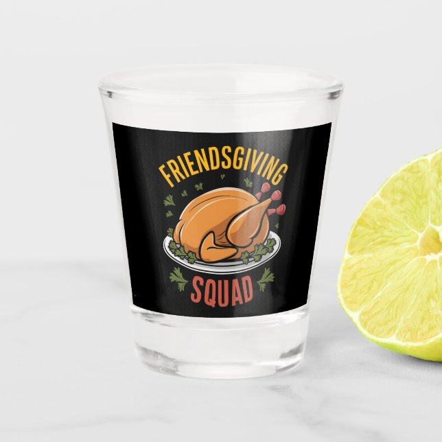 Friendsgiving Squad Türkei Dinner Geschenk Match Schnapsglas (Vorderseite)