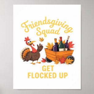 Friendsgiving Squad wird überspannt T-Shi gefangen Poster