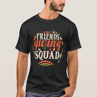 Friendsgiving T-Shirt