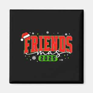 Friendsmas 2025 Freunde Santa Hut Frohe Weihnachte Magnet